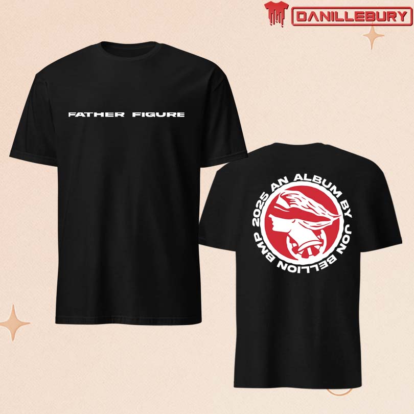Jon Bellion Father Figure Shirt