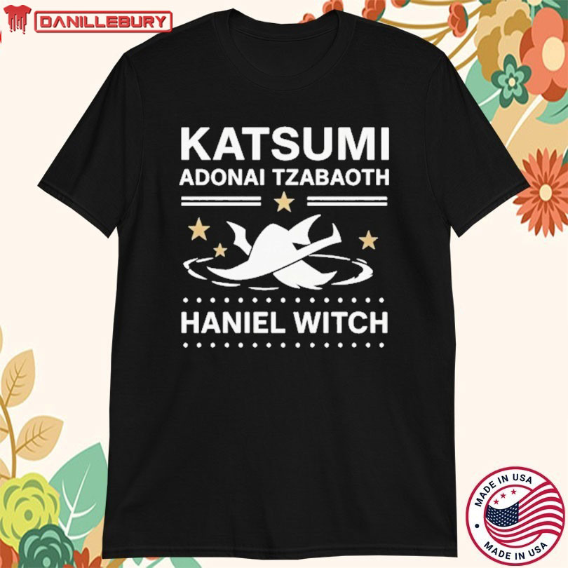 Katsumi Adonai Tzabaoth Haniel Witch T-shirts