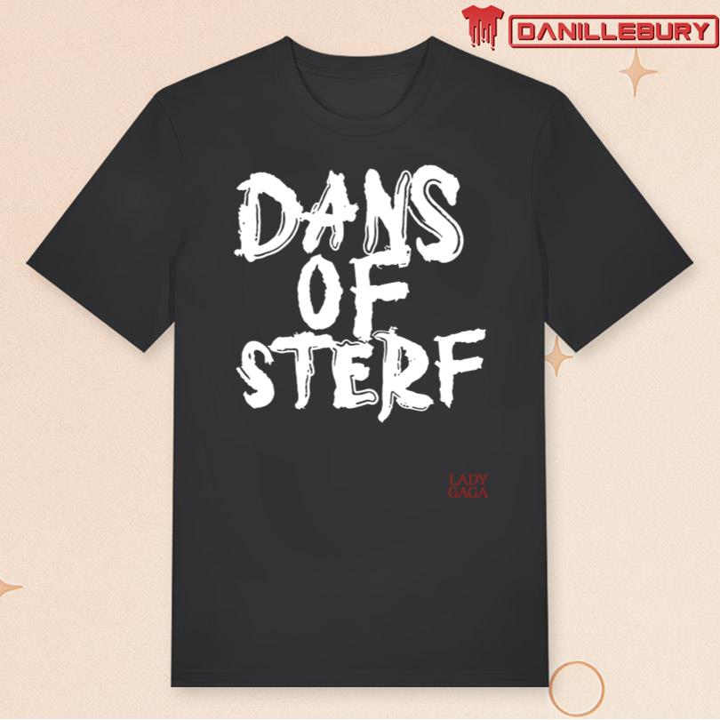 Lady Gaga Dans Of Sterf Merch Shop