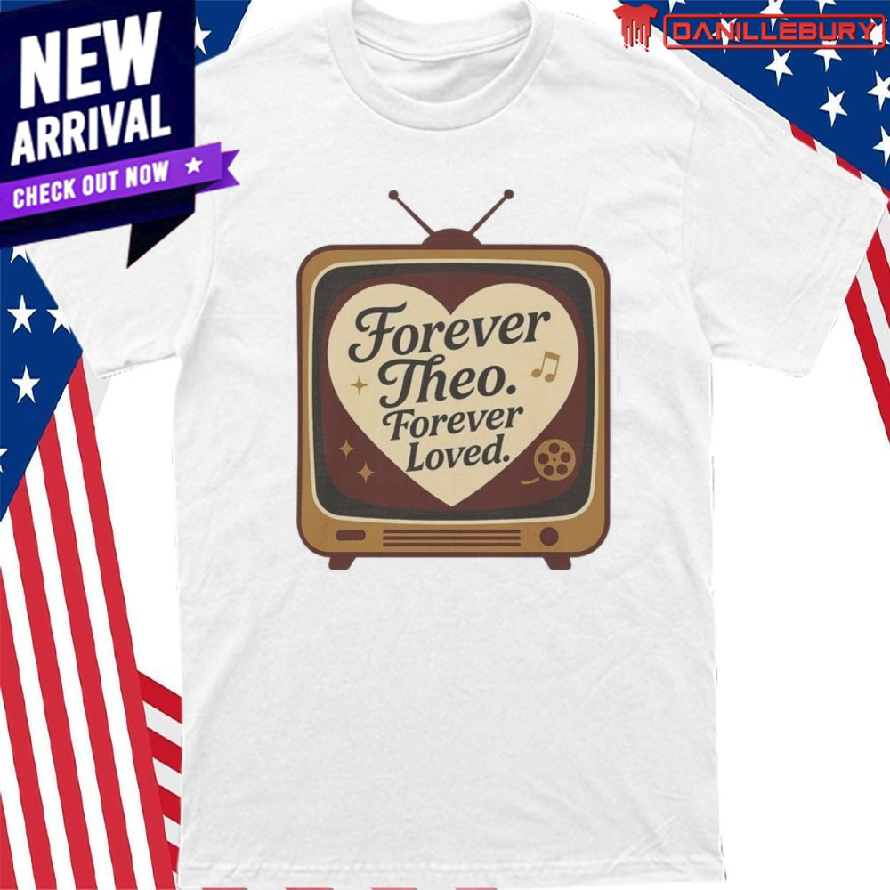 Malcolm Jamal Forever Theo Forever Loved Shirt