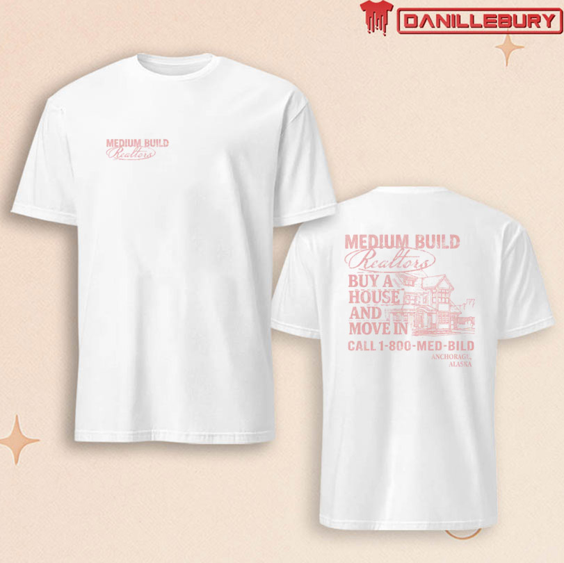 Medium Build 1800-MED-BILD T-Shirt