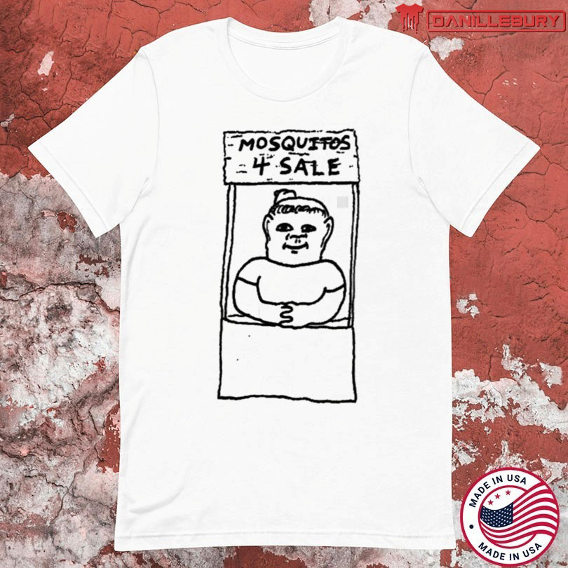 Mosquitos 4 Sale T-shirt