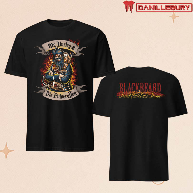 Mr. Hurley & Die Pulveraffen Blackbeard T-Shirt