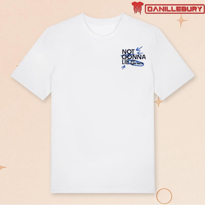 Not Gonna Lie Podcast Tee