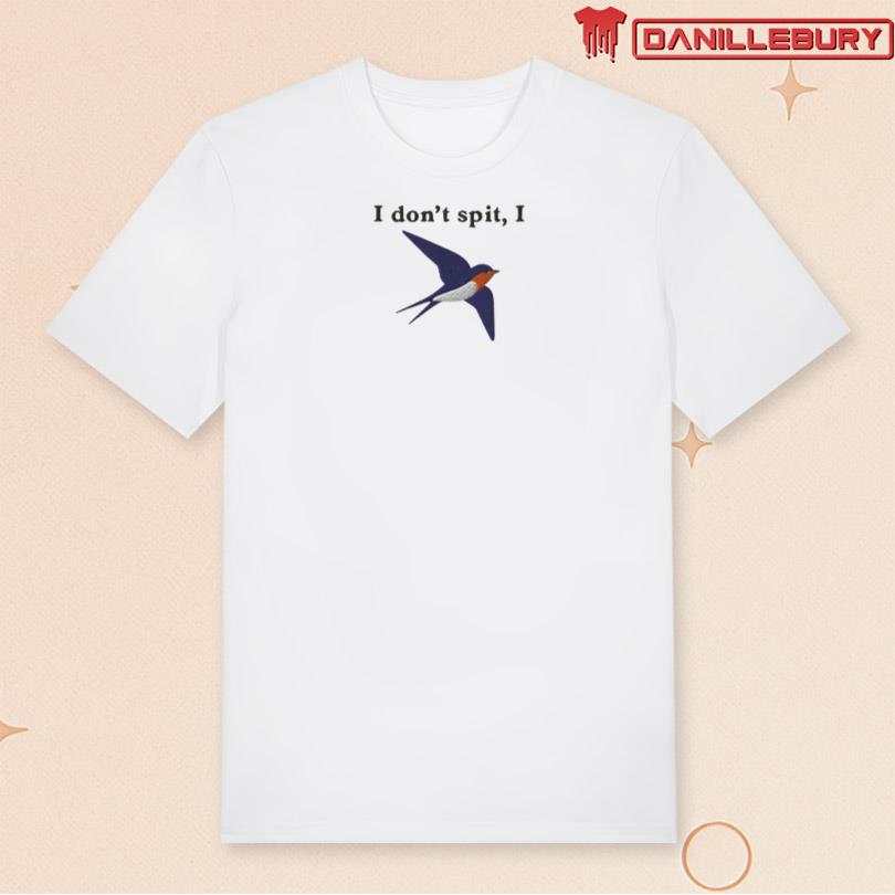 Orbital I Don_t Spit I T-Shirt