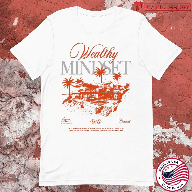 Outrank Wealthy Mindset T-shirt