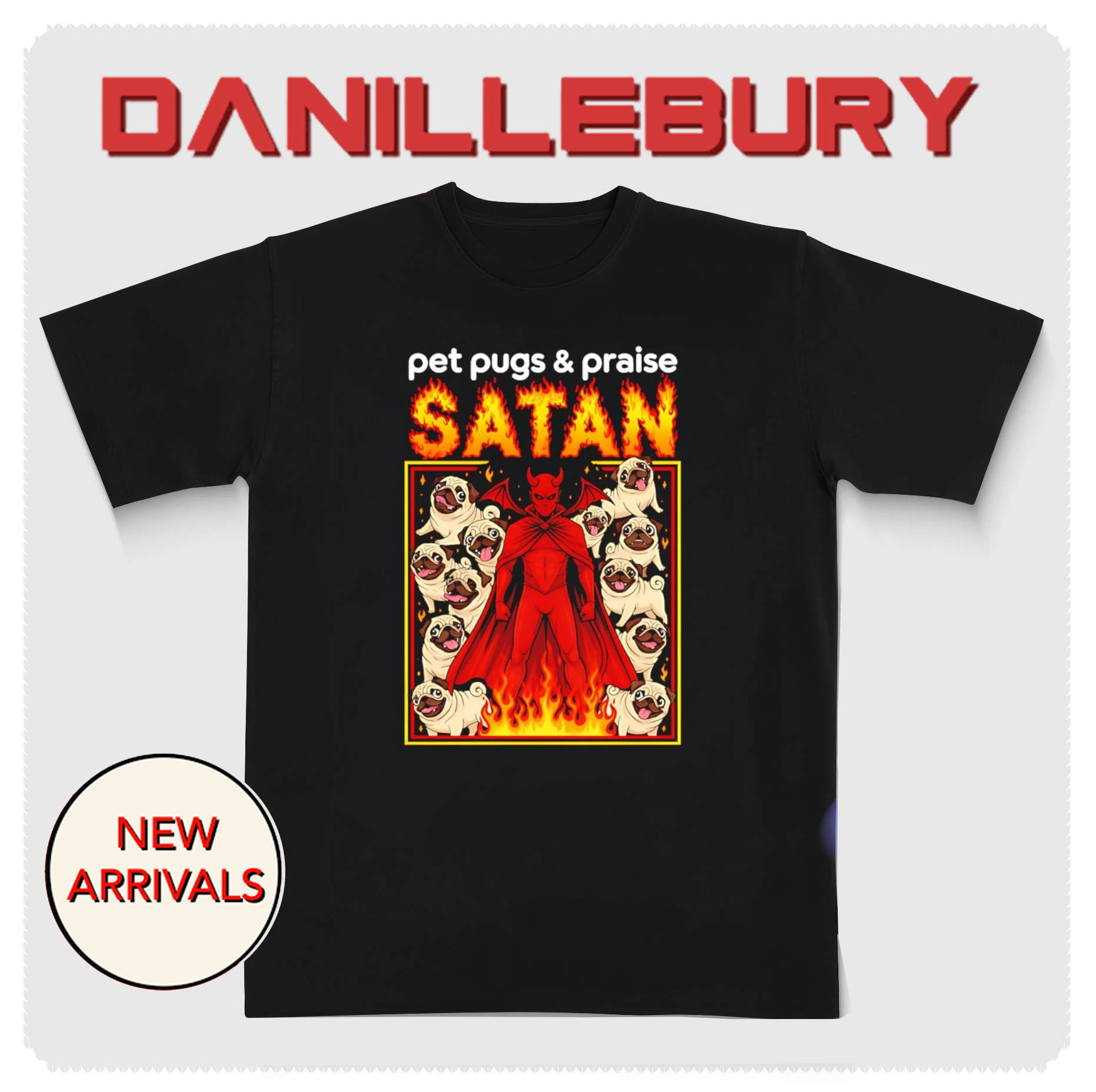 Pet Pugs and Praise Satan shirt