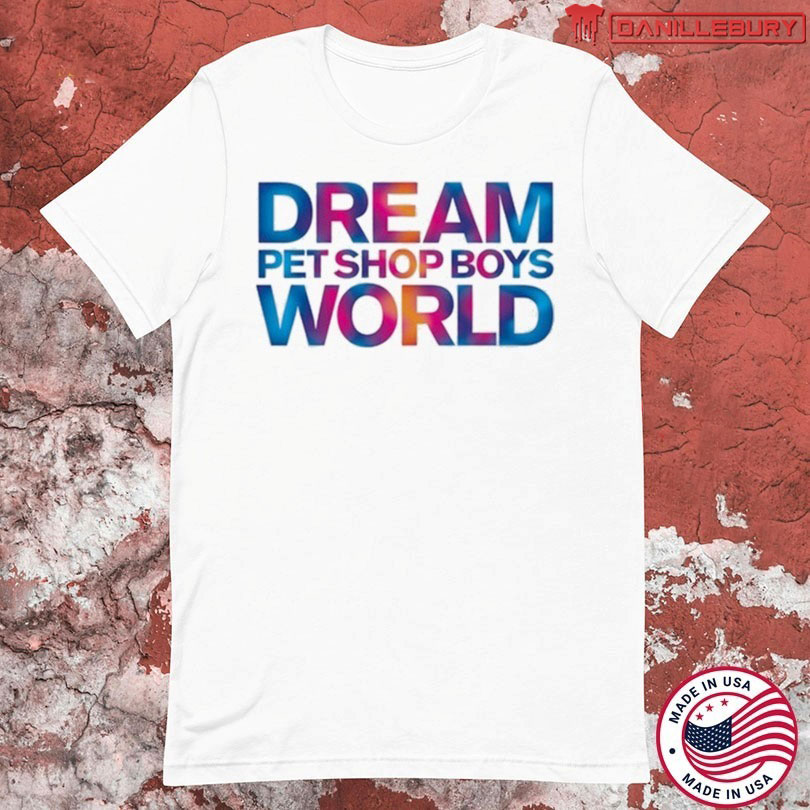 Petboys Dream World T-shirts
