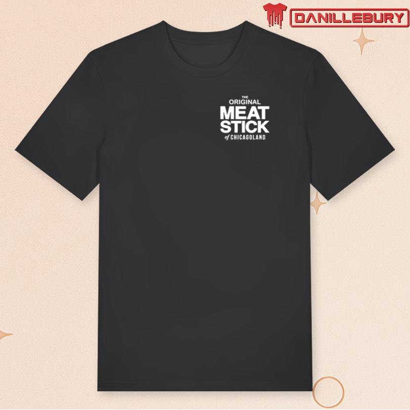 Phish The Original Meatstick Chicago Shirt