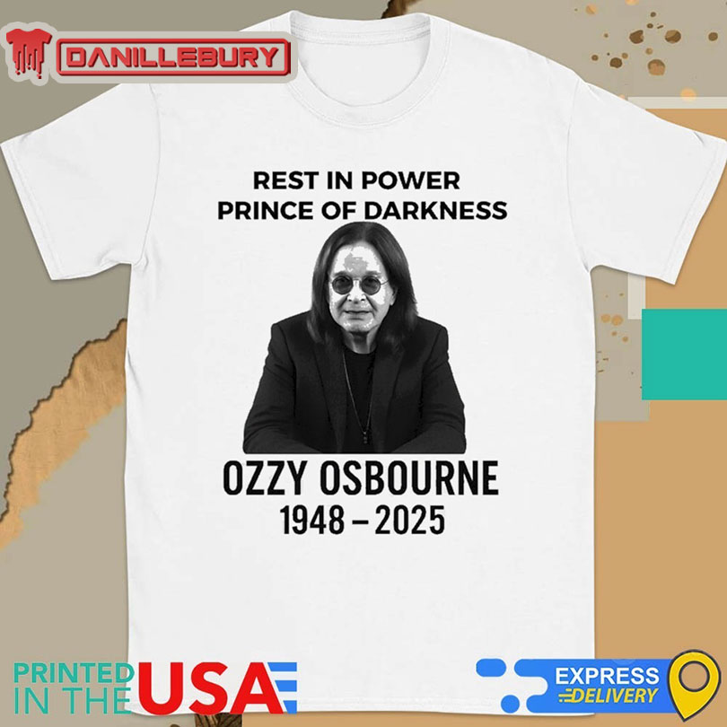 Rest In Power Prince of Darkness Ozzy Osbourne 1948-2025 Shirt