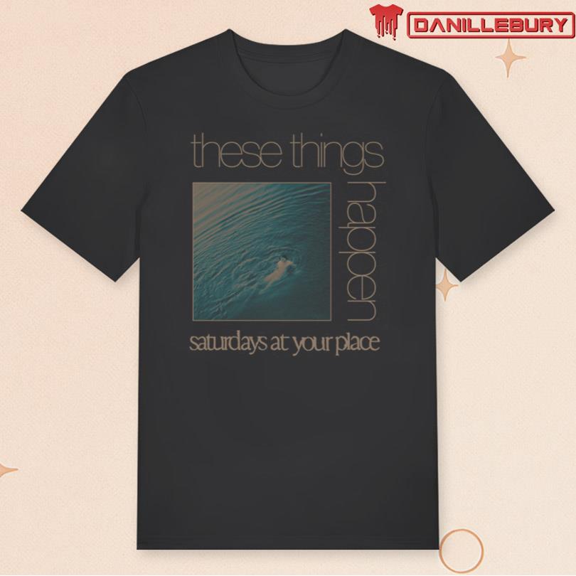 saturdays at your place Sweatshirt