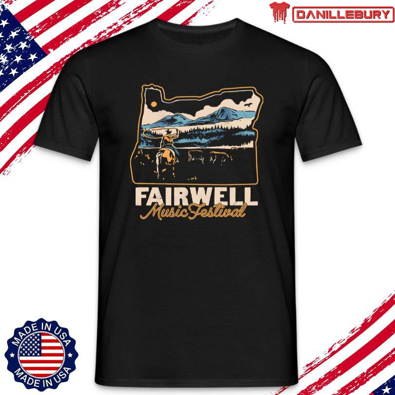 Shirts FairWell Festival Oregon Lineup 2025