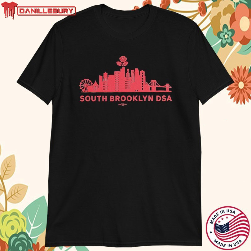 South Brooklyn DSA T-shirts
