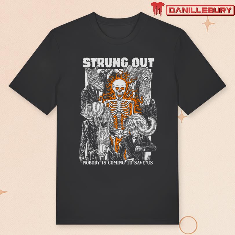 Strung Out Nobody Merch