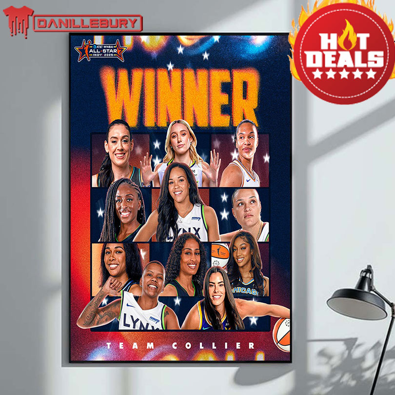 Team Collier Are 2025 WNBA All Star Champions Home Decor Poster Canvas