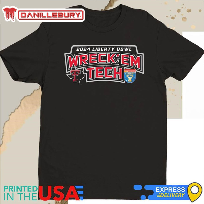 Texas Tech 2024 Liberty Bowl Wreck’Em Gameday Shirt