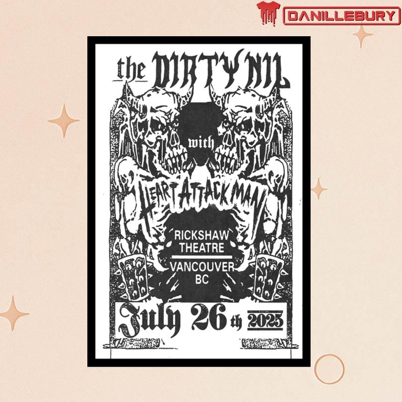 The Dirty Nil July 26 2025 Vancouver, BC Poster