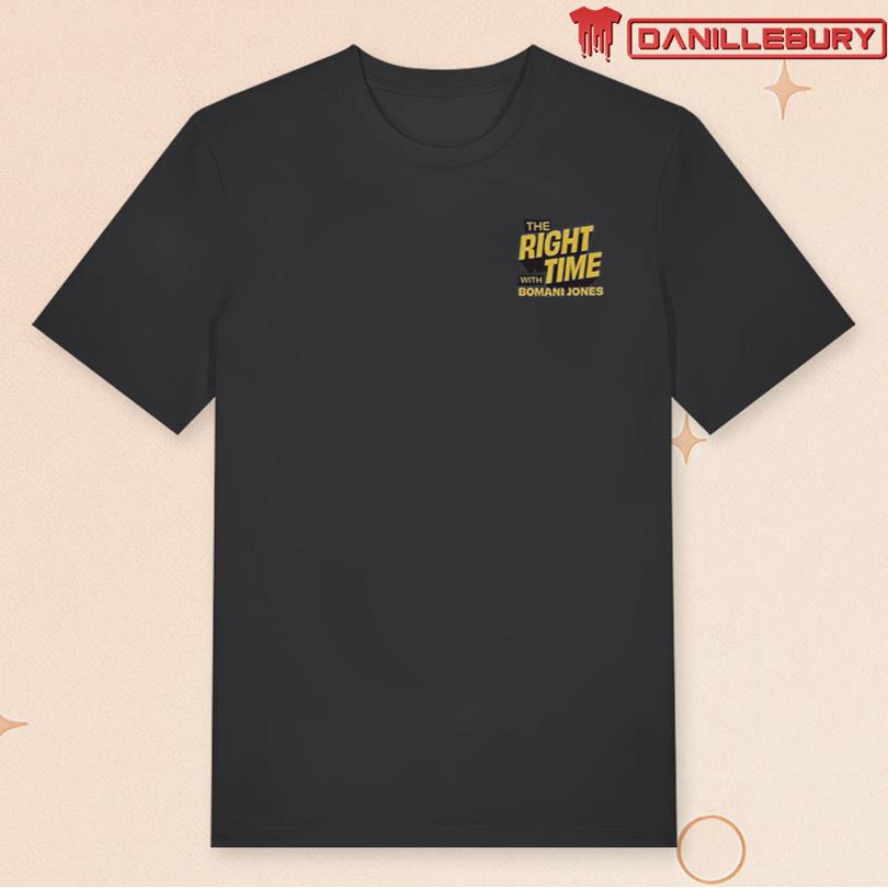 TRT w Bomani The Right Time Shirt