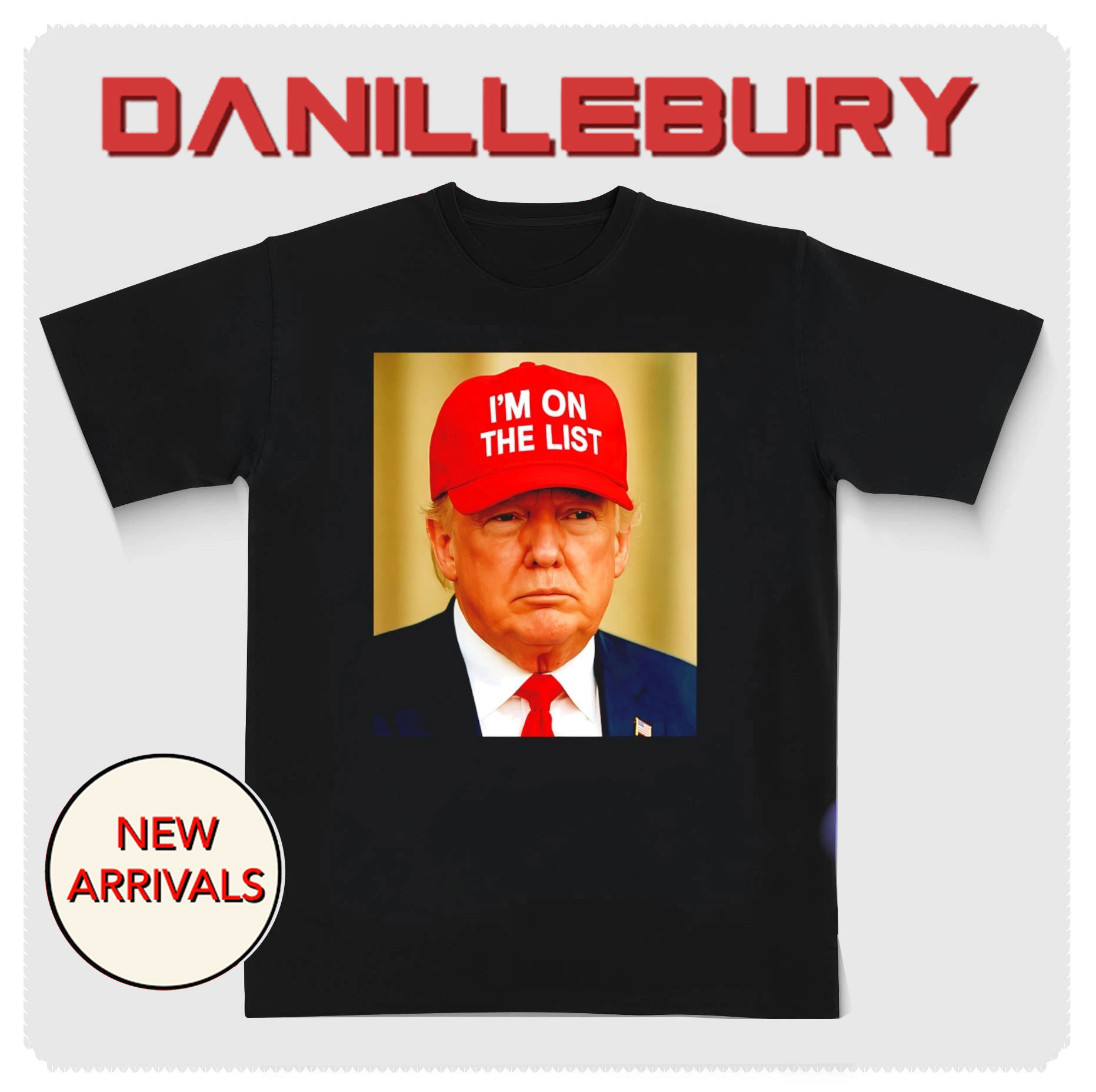 TRump I’m on the list red hat shirt