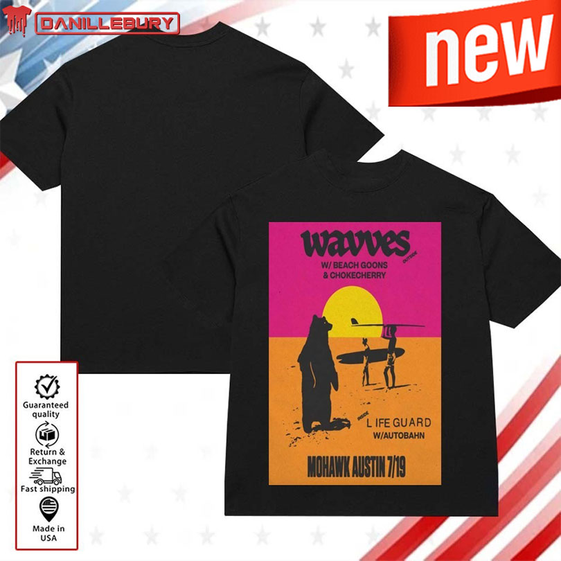 Wavves Jul 19 2025 In Austin TX Poster Shirt