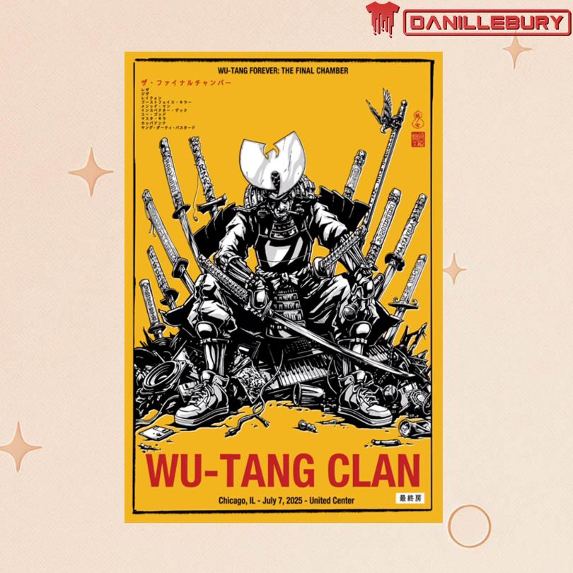 Wu-Tang Clan In Chicago IL On Jul 7 2025 Tour Poster