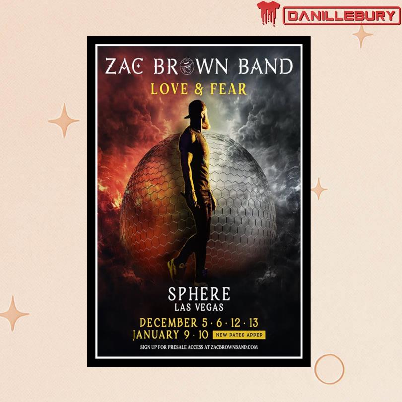 Zac Brown Band Love & Fear Sphere Las Vegas 2025-2026 Poster