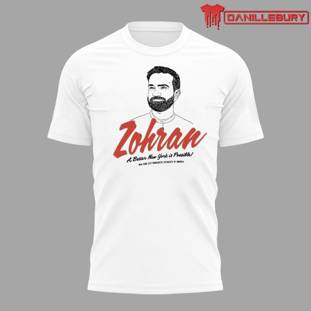 Zohran A Better New York Is Possible New York City Democratic Socialists Of America Shirt