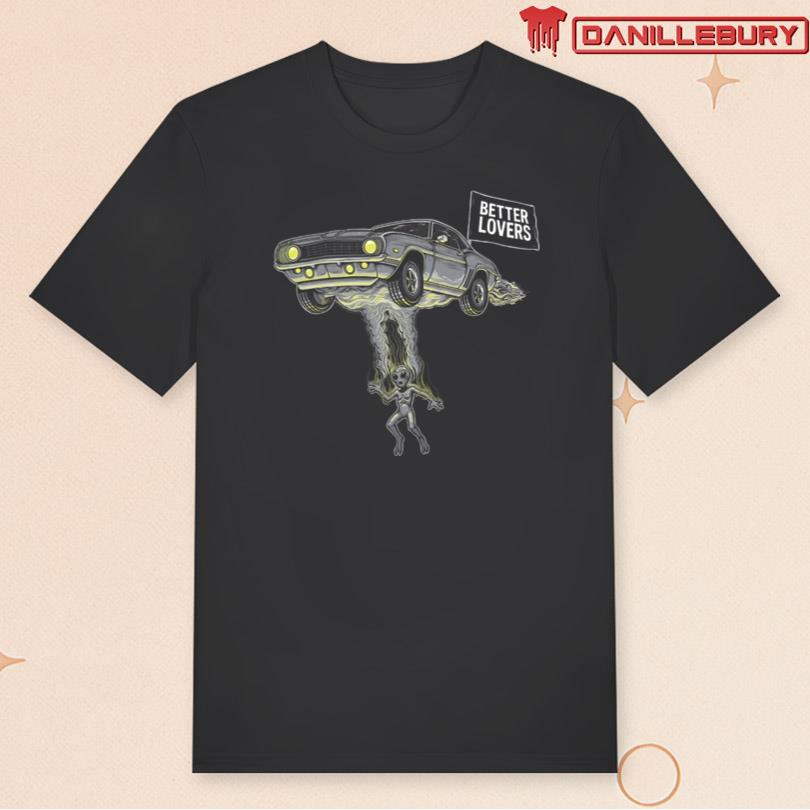 Better Lovers Alien Car Tee
