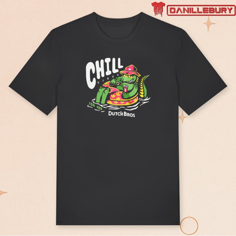 Chill Dutch Bros Gator T-Shirt 2025