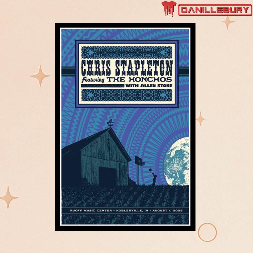 Chris Stapleton August 1 2025 in Noblesville, IN Poster