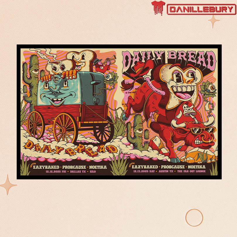Daily Bread December 12-13 2025 Dallas Austin TX Poster