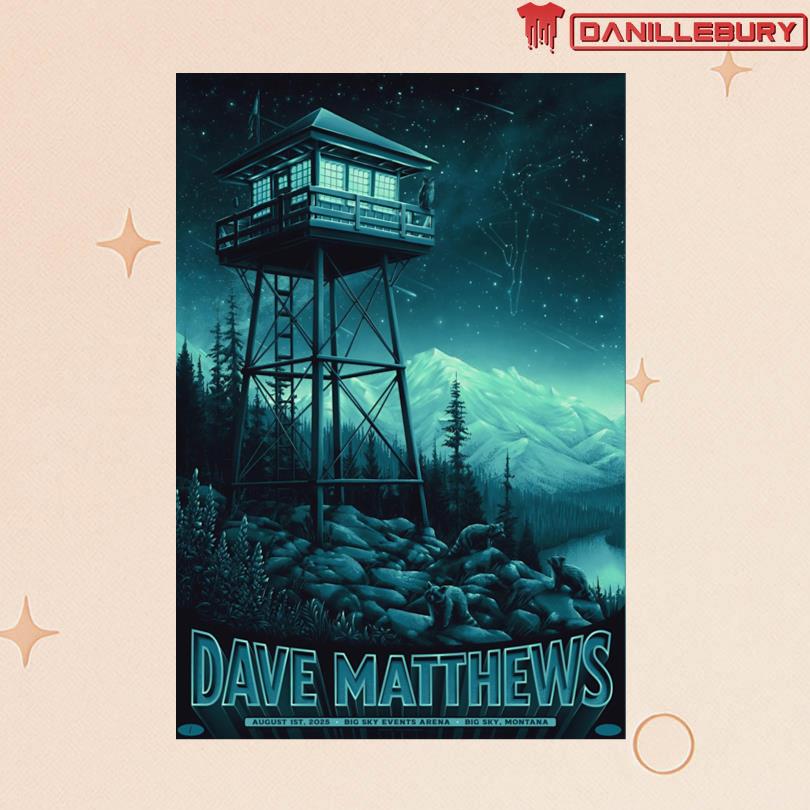 Dave Matthews Band Aug 1 2025 Big Sky Town Center in Big Sky Montana Poster