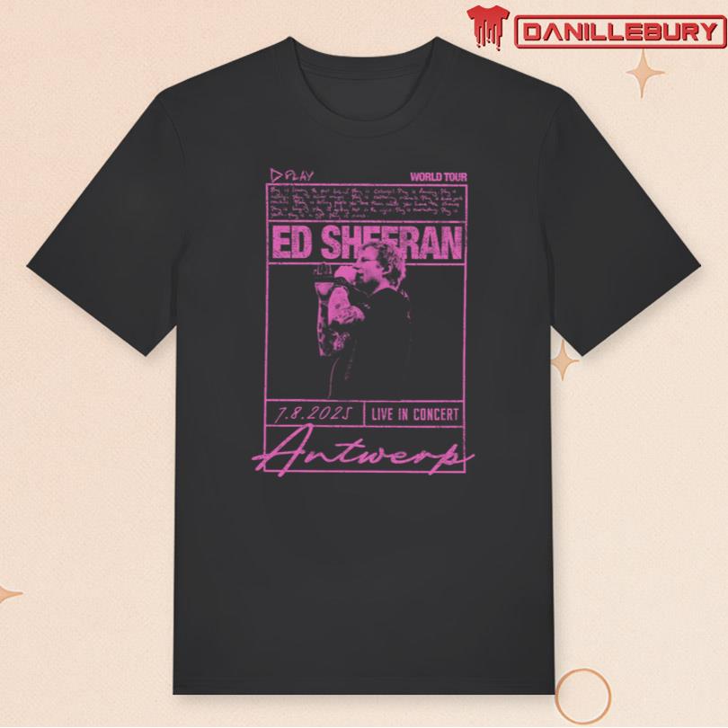 Ed Sheeran Aug 7 2025 Antwerp Concert Tee