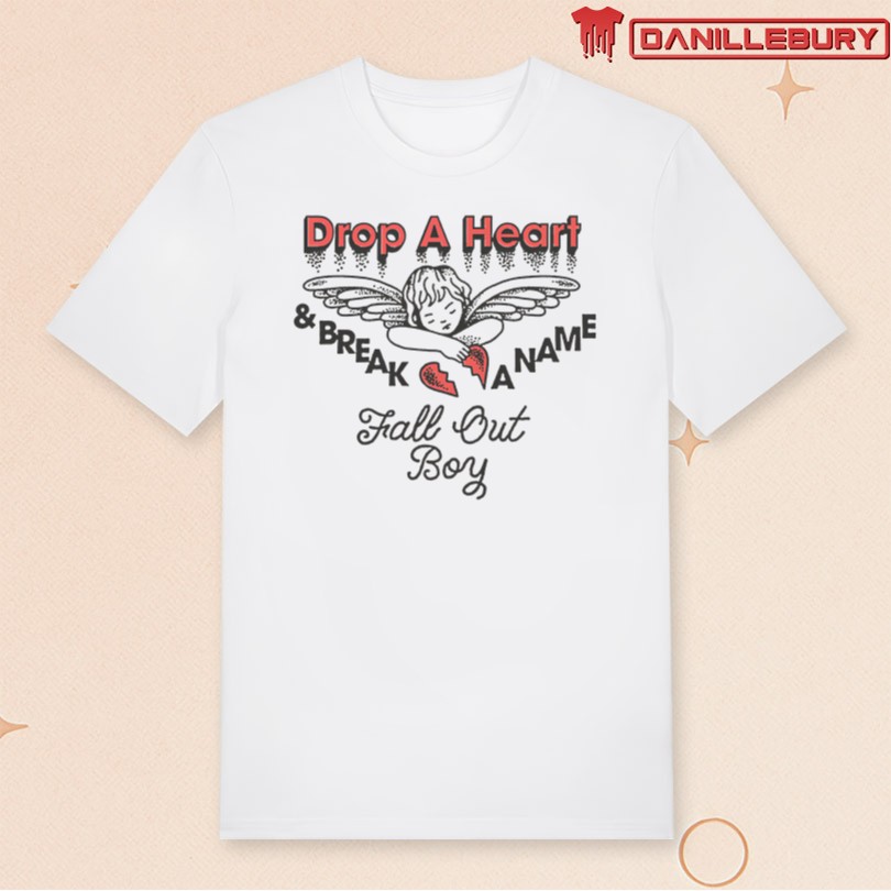 Fall Out Boy Drop a Heart T-Shirt