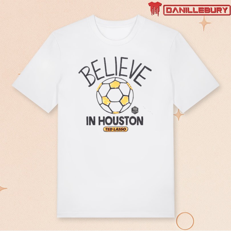 Houston Dynamo FC Gray MLS x Ted Lasso Believe T-Shirt