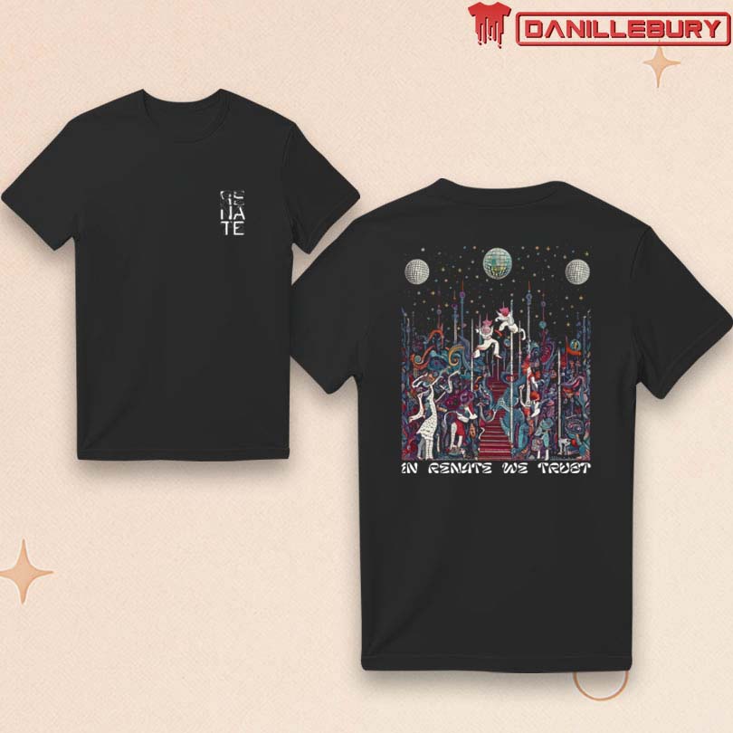 In Renate We Trust T-Shirt