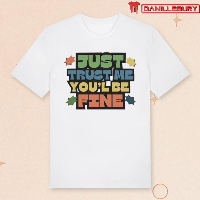 Listopia Central Just Trust Me T-Shirt