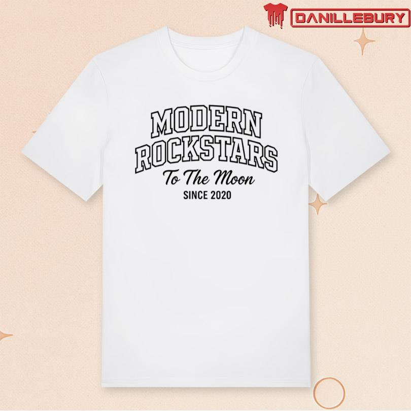 Mdrnrockstars To The Moon Shirt