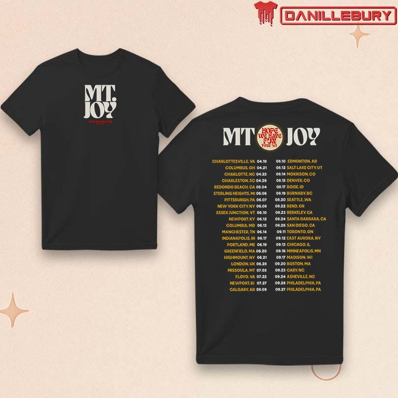 Mt. Joy Hope We Have Fun 2025 Tour T-shirt