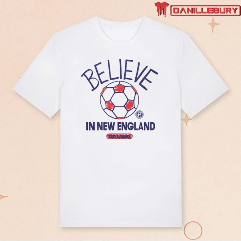 New England Revolution Ash MLS x Ted Lasso Believe T-Shirt