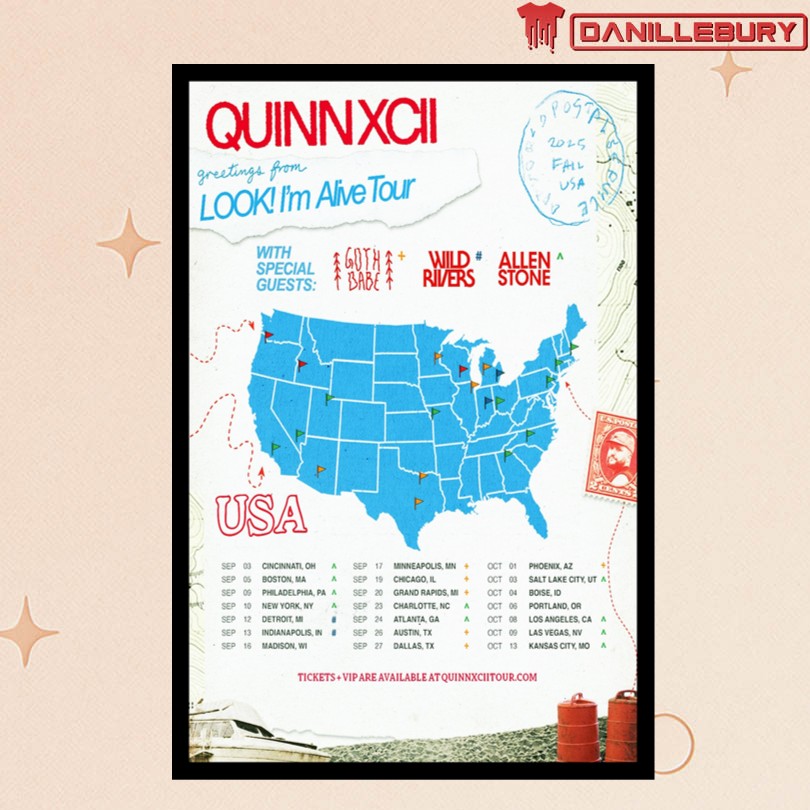 Quinn XCII LOOK I\'m Alive Tour 2025 Poster