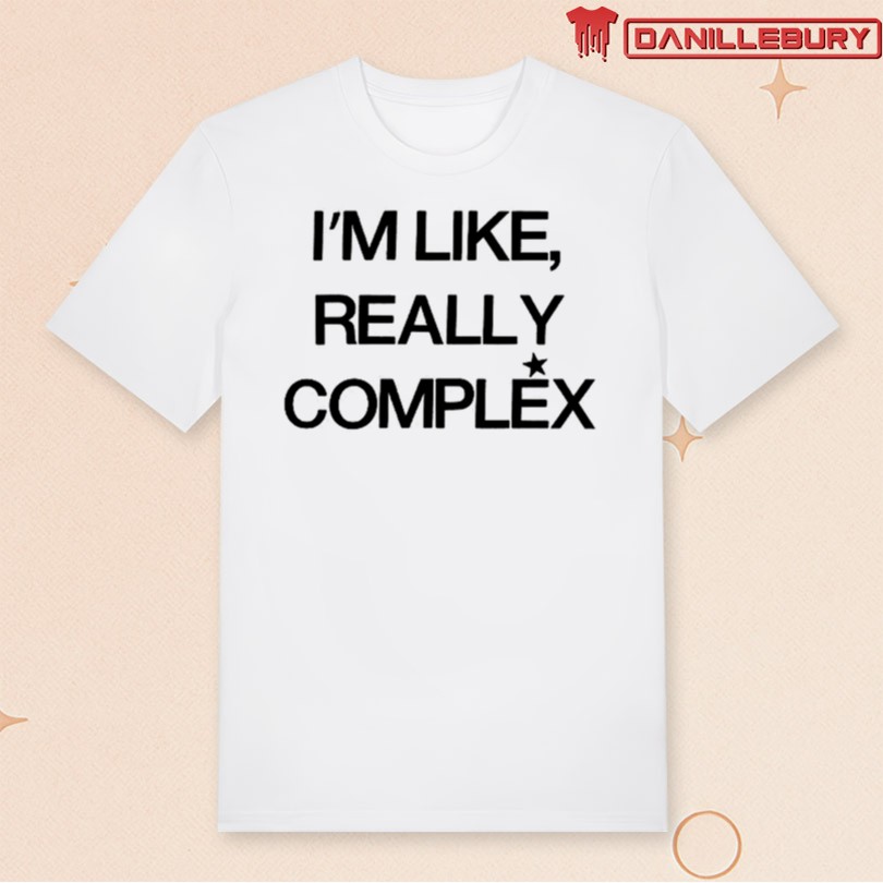 Renee Rapp I\'m Like Really Complex T-shirt