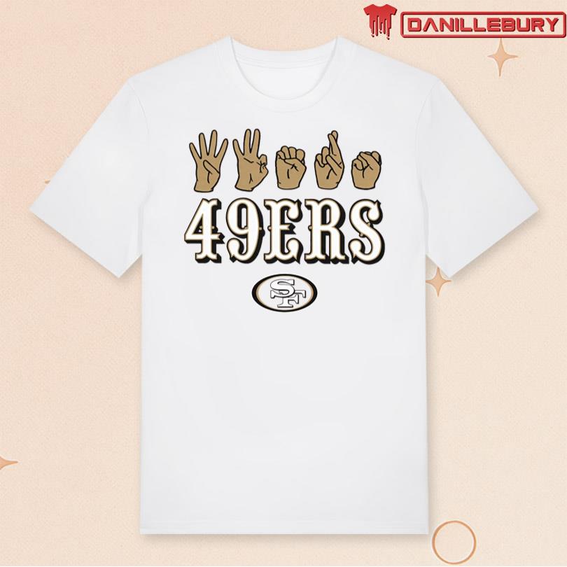 San Francisco 49ers Love Sign x ASL Shirt
