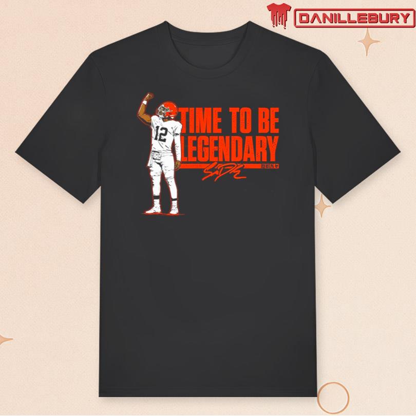 Shedeur Sanders Time To Be Legendary Merch