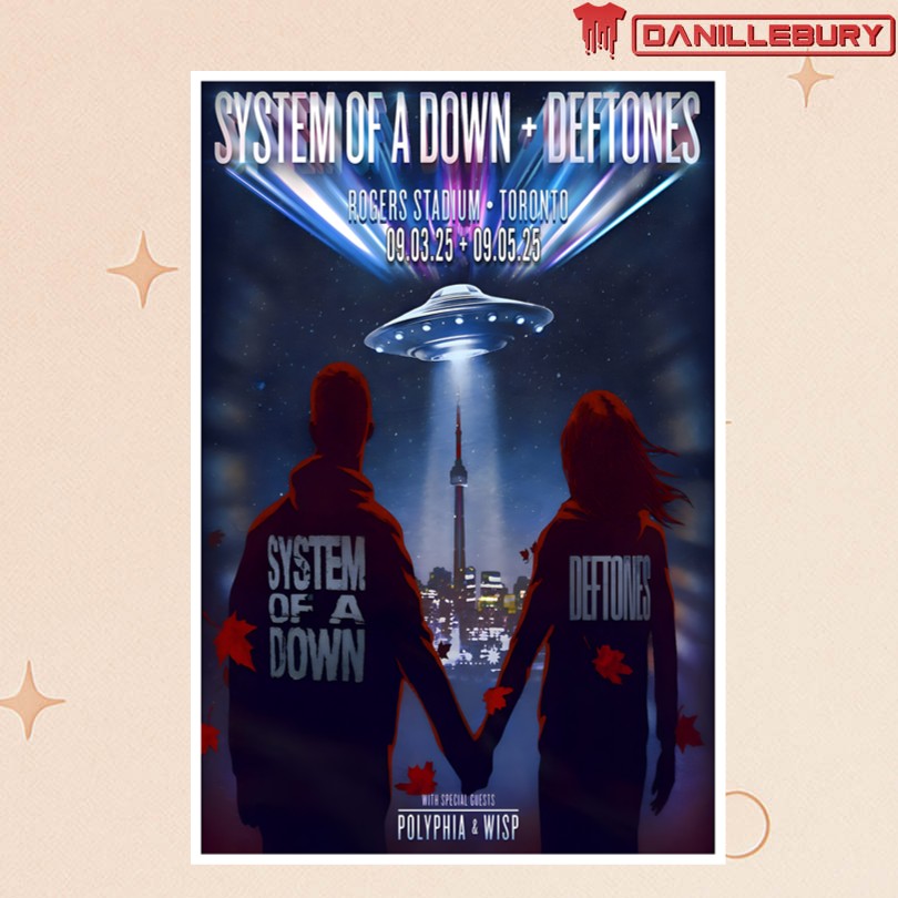 System Of A Down And Deftones Toronto, ON Sept 3-5 2025 Tour Poster