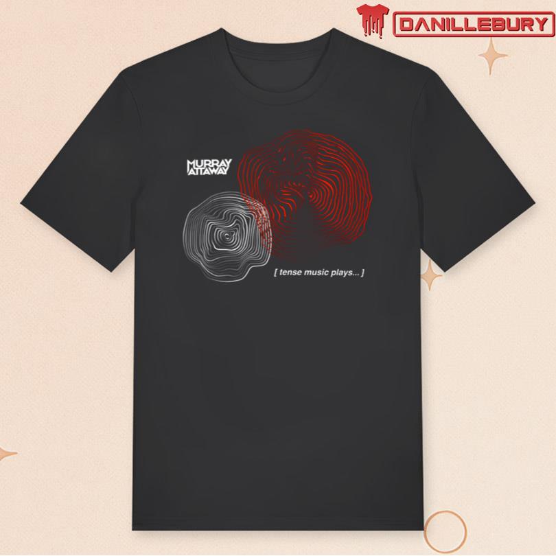 Tense Music Plays Tee