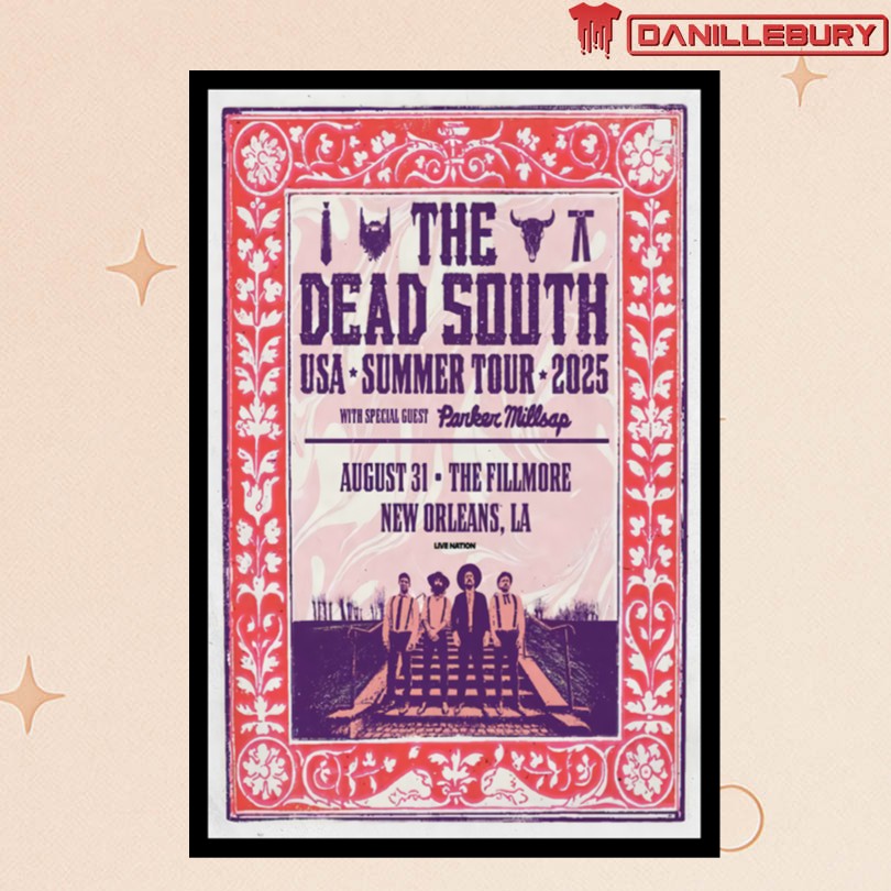 The Dead South New Orleans LA Aug 31 2025 Poster