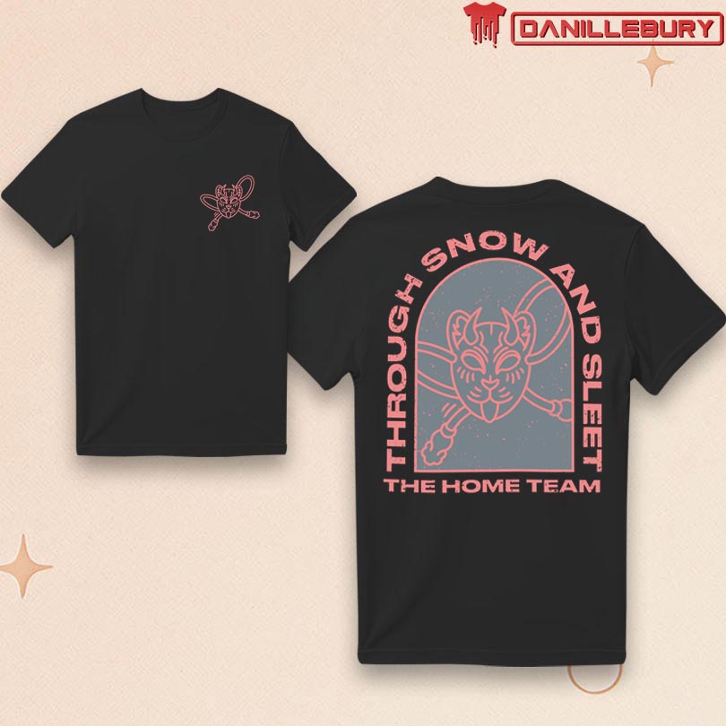 The Home Team Snow & Sleet Tee