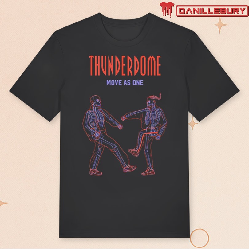 Thunderdome Move As One T-Shirt