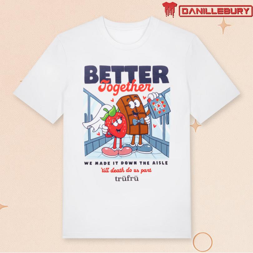 Trufru Introducing the 2025 Better Together T-Shirt